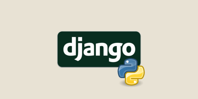 Django Tutorial Guide: Build Web Applications Like a Pro | Python Central