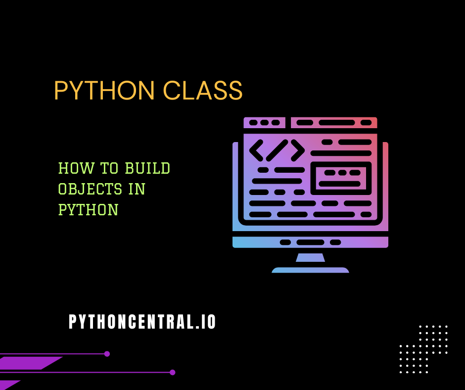 python class blog | Python Central