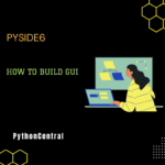 pyside6 tutorial